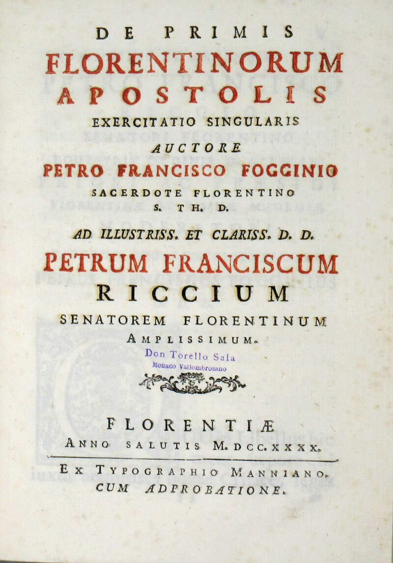 De primis florentinorum apostolis... De primis florentinorum apostolis...