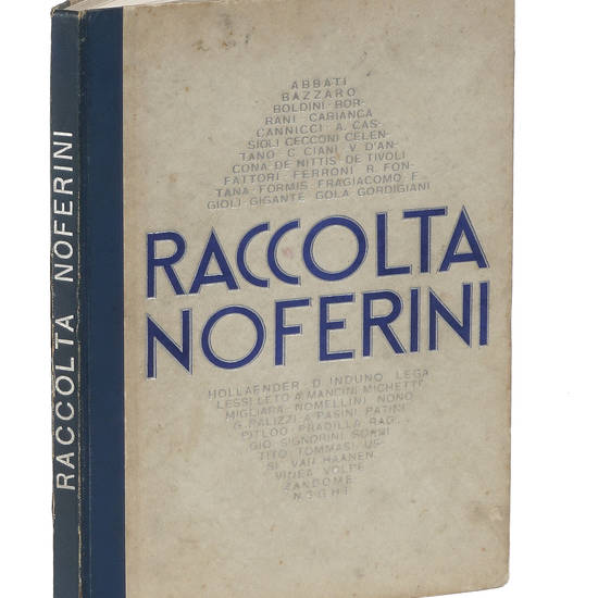 RACCOLTA Noferini. (Prefazione di Enrico Somaré). Milano, Galleria Pesaro.