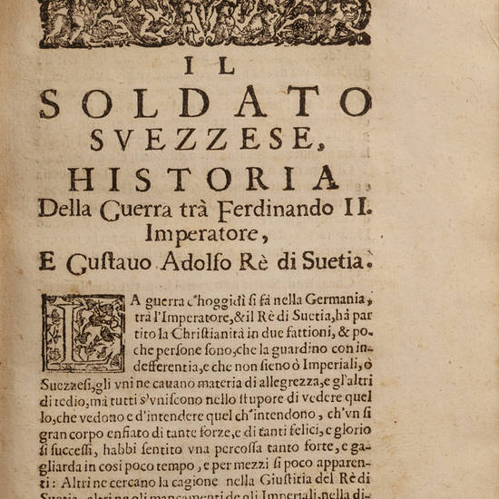 Il soldato svezzese. Historia della guerra tra Ferdinando II Imperatore, e Gustavo Adolfo Re di Svetia...Tradotto dal francese da Pompeo Bellanda il Vecchio. Il soldato svezzese. Historia della guerra tra Ferdinando II Imperatore, e Gustavo Adolfo Re di Svetia...Tradotto dal francese da Pompeo Bellanda il Vecchio.