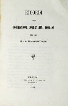 Ricordi sulla Commissione Governativa Toscana del 1849.