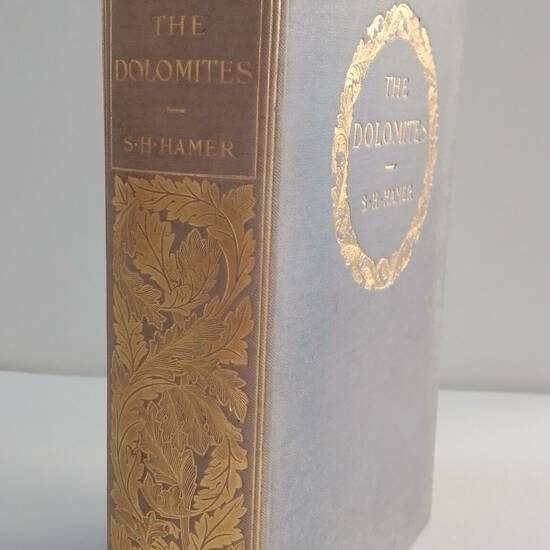 The Dolomites by S.H. Hamer with sixteen illustrations in colour by Harry Rountree. Second Edition. The Dolomites by S.H. Hamer with sixteen illustrations in colour by Harry Rountree. Second Edition.