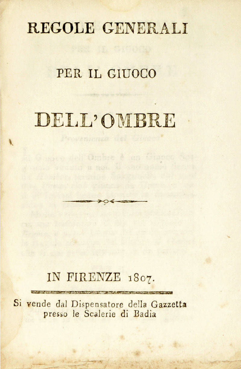 REGOLE generali per il giuoco dell'ombre.