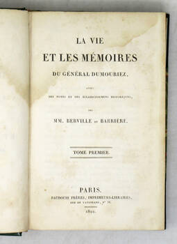 La vie et les mémoires du général Dumouriez... La vie et les mémoires du général Dumouriez...