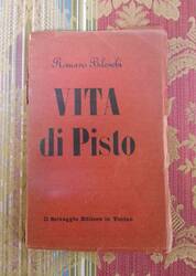 Vita di Pisto.