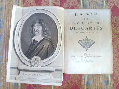 La Vie de Monsieur Descartes. (Premiere Partie) - (Seconde Partie) La Vie de Monsieur Descartes. (Premiere Partie) - (Seconde Partie)