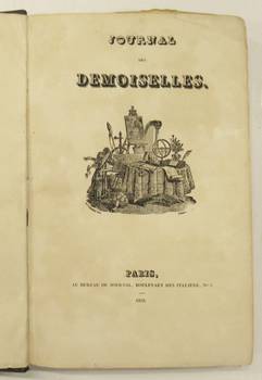 Journal des demoiselles. Paris: Au bureau du Journal, Boulevart des italiens, 1834-1845.