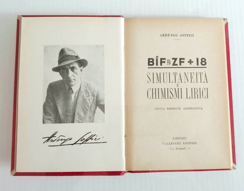 Bïf§zf+18. Simultaneità e Chimismi lirici. Nuova edizione accresciuta. Bïf§zf+18. Simultaneità e Chimismi lirici. Nuova edizione accresciuta.