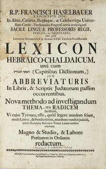 Lexicon Hebraico-Chaldaicum, una cum Capitibus Dictionum...