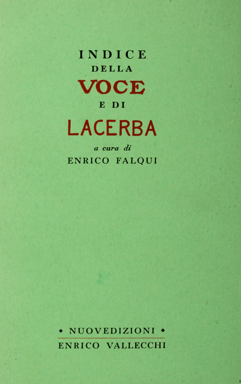 Indice della Voce e di Lacerba a cura di Enrico Falqui.