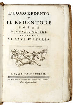 L'uomo redento o il Redentore. Poema...dedicato ai savj d'Italia.