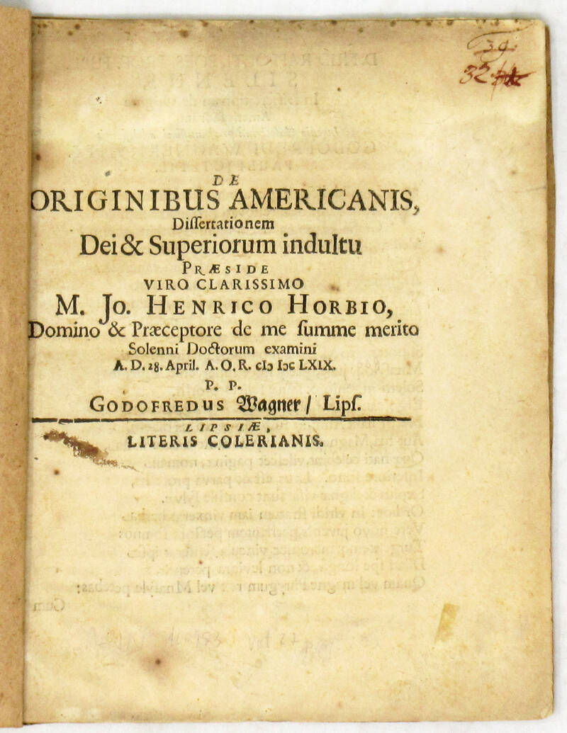 De Originibus Americanis. Dissertationem Dei & Superiorum indultu...