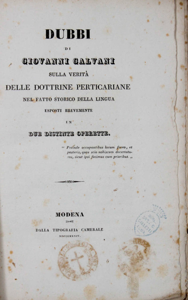 Dubbi sulla verità delle dottrine Perticariane nel fatto storico delle lingua esposti brevemente in due distinte operette.