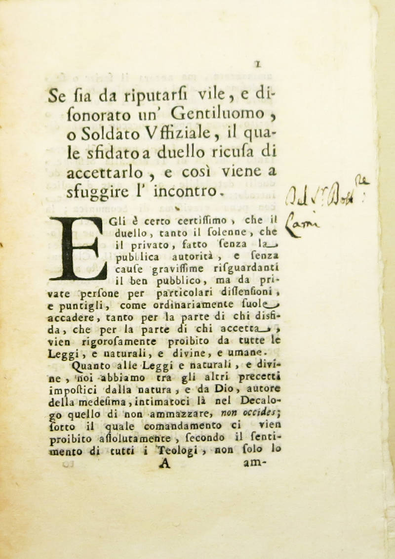 SE sia da riputarsi vile, e disonorato un Gentiluomo, o Soldato Uffiziale, il quale sfidato a duello ricusa di accettarlo... SE sia da riputarsi vile, e disonorato un Gentiluomo, o Soldato Uffiziale, il quale sfidato a duello ricusa di accettarlo...