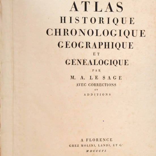 Atlas historique, chronologique, geographique et généalogique...