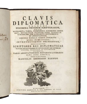 Clavis Diplomatica tradem Specimina Veterum Scripturarum....