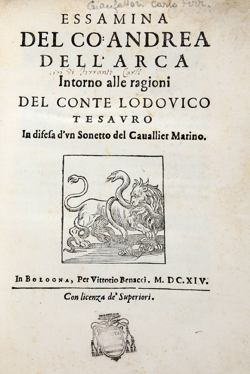 Essamina del Co. Andrea dell'Arca (pseud.) intorno alle ragioni del conte Lodovico Tesauro in difesa d'un Sonetto del Cavallier Marino.