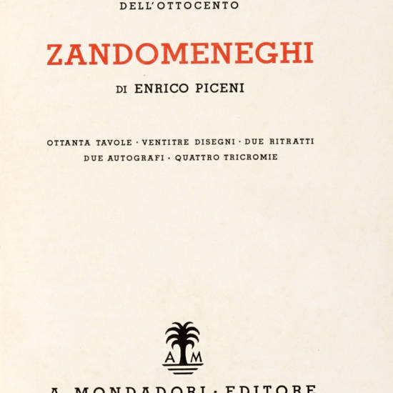 Zandomeneghi. Ottanta tavole-ventitre disegni-due ritratti-due autografi-quattro tricromie.