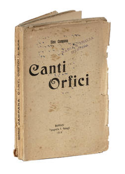 Canti Orfici. (Die Tragödie des letzten Germanen in Italien).