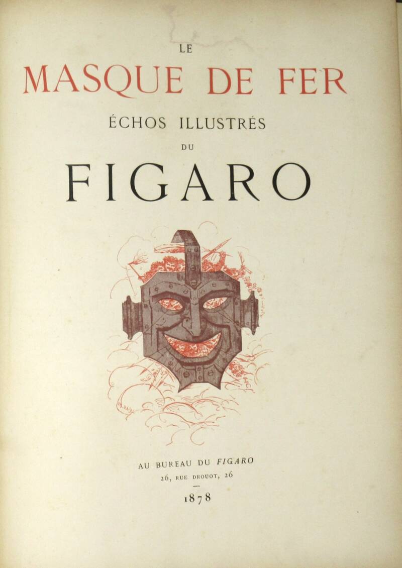 MASQUE (Le) de fer. Echos illustré du Figaro. MASQUE (Le) de fer. Echos illustré du Figaro.