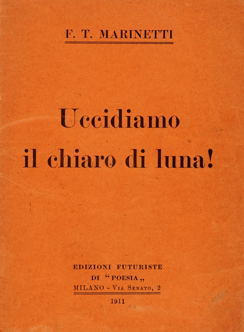 Uccidiamo il chiaro di luna !