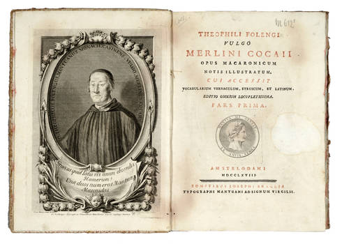 Merlini Cocaii Opus macaronicorum notis illustratum, cui accessit Vocabularium vernaculum, Etruscum et Latinum...