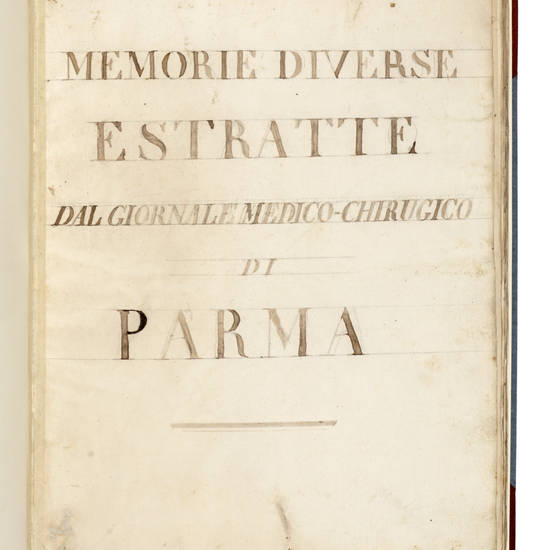 Memorie diverse estratte dal "Giornale Medico Chirurgico di Parma".