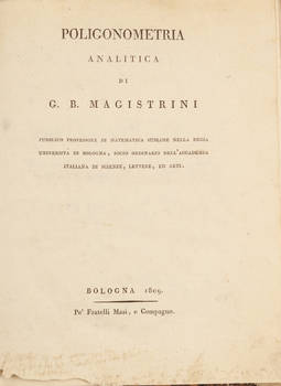 Poligometria analitica. (Unitovi:) Idem, id. Saggio d'una nuova applicazione del calcolo delle differenze...