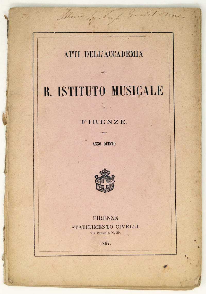 ISTITUTO (R.) musicale di Firenze. Atti dell'Accademia. Anno Quinto.