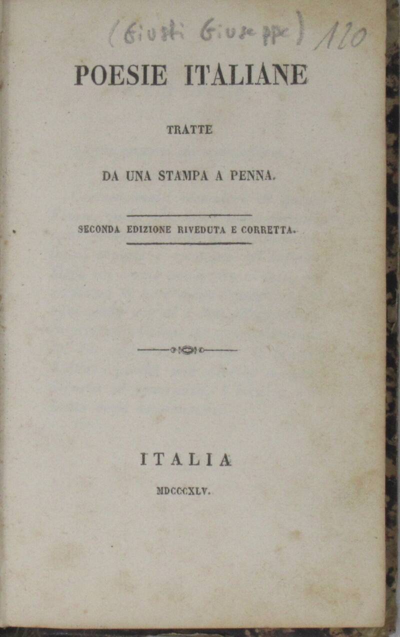 Poesie italiane tratte da una stampa a penna. Seconda edizione riveduta e corretta.
