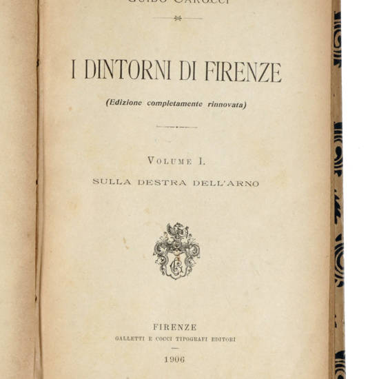I dintorni di Firenze. (Edizione completamente rinnovata).