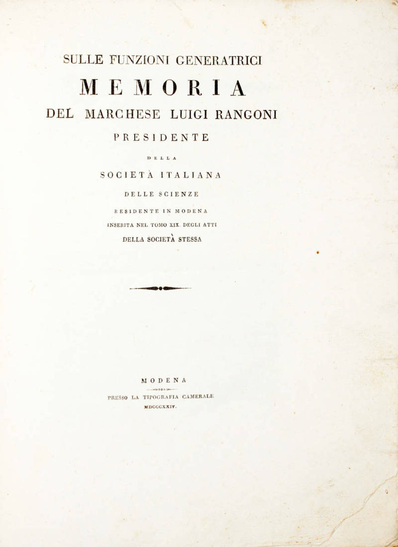 Sulle funzioni generatrici. Memoria I e II...