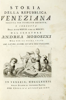 Storia della repubblica veneziana scritta per pubblico decreto, e condotta dall'anno MDXXI sino al MDCXV... Tomo primo (-quinto).