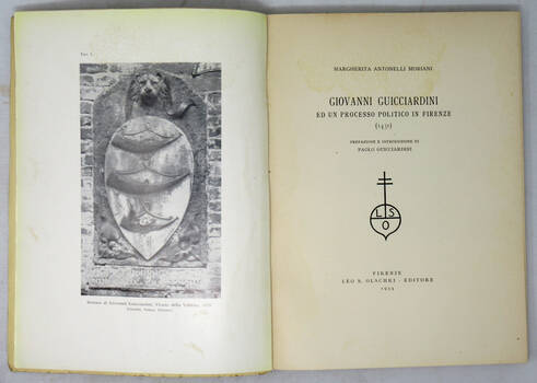 Giovanni Guicciardini ed un processo politico in Firenze (1431). Prefazione e introduzione di Paolo Guicciardini.