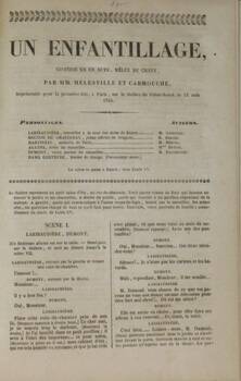 Un enfantillage. Comédie en cinq acte, mêlée de chant...représentée pour la première fois, à Paris, sur le théâtre du Palais-Royal, le 31 août 1844.