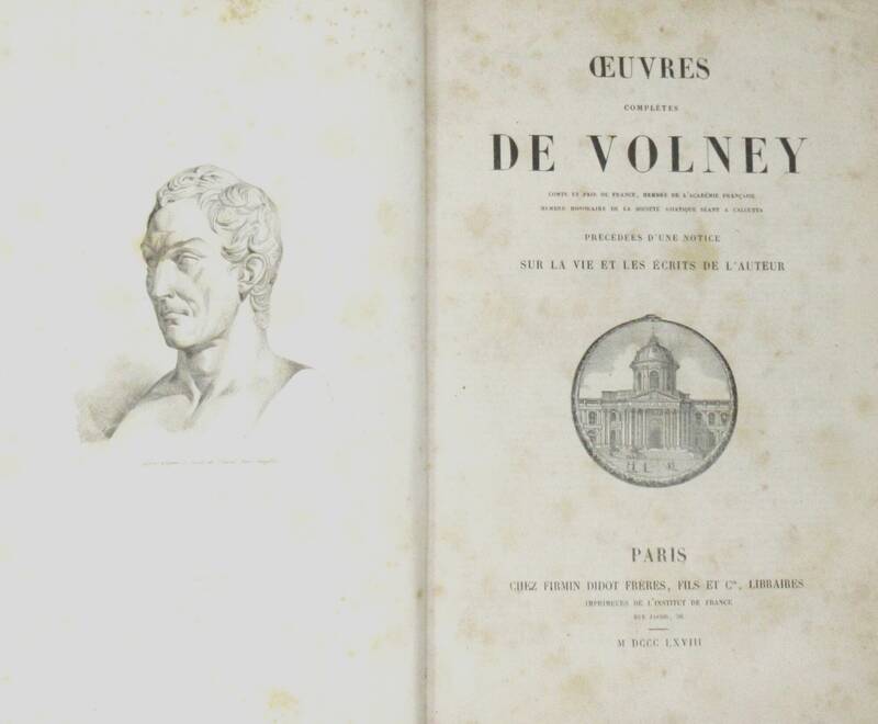 Oeuvres complètes de Volney...précédées d'une notice sur la vie et les écrits de l'Auteur.