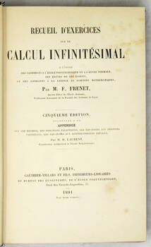 Recueil d'exercises sur le calcul infinitésimal...Cinquème édition augmentée d'un Appendice...