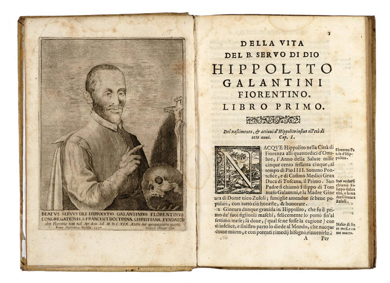 Vita del Beato Servo di Dio Hippolito Galantini Fiorentino. Fondatore della Congregatione di S.Francesco della Dottrina Christiana in Fiorenza.