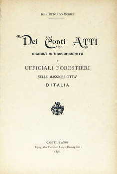 Dei Conti Atti signori di Sassoferrato e ufficiali forestieri nelle maggiori città d'Italia.