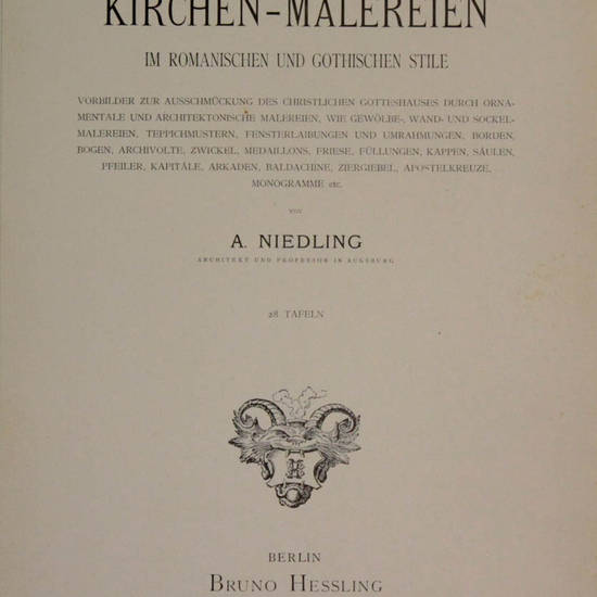 Kirchen-Malereien in Romanischen und Gothischen Stile.
