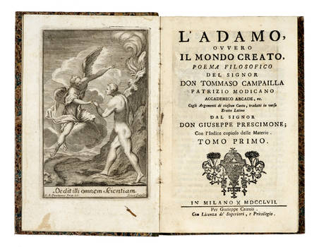 L'Adamo, ovvero Il Mondo Creato. Poema filosofico...Cogli Argomenti di ciascun Canto, tradotti in verso Eroico Latino dal signor Don Giuseppe Prescinone.