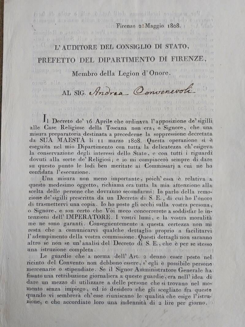 L' Auditore del Consiglio di Stato Prefetto del Dipartimento di Firenze. Membro della Legion d'Onore. Firenze, 22 Maggio 1808. L' Auditore del Consiglio di Stato Prefetto del Dipartimento di Firenze. Membro della Legion d'Onore. Firenze, 22 Maggio 1808.