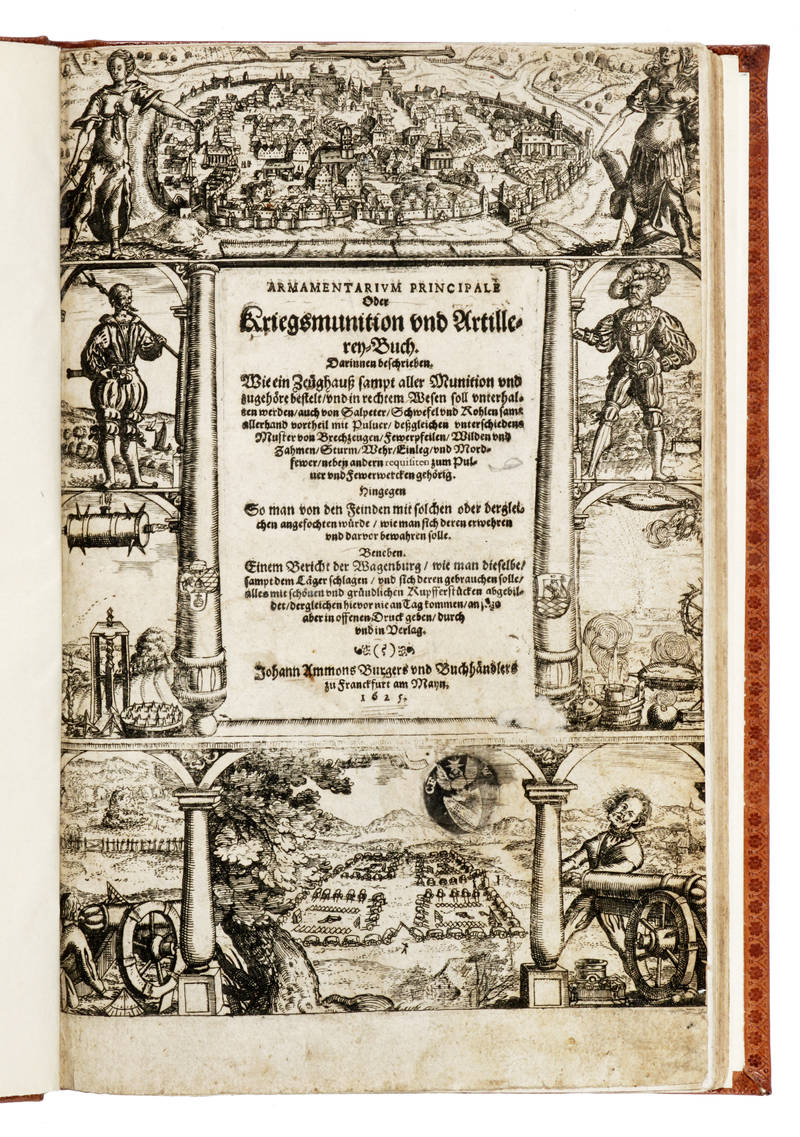 ARMAMENTARIUM Principale oder Kriegsmunition- und Artillery-Buch...