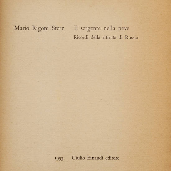 Il sergente nella neve. Ricordi della ritirata in Russia.