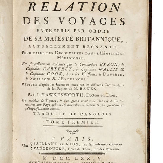 Relation des Voyages enterpris par ordre de Sa Majesté Britannique, pour faire des découvertes dans l'Hémisphère Méridional...Rédigée d'après les Journaux tenus par les différens Commandans & les Papiers de M. Banks...Traduite de l'Anglois.