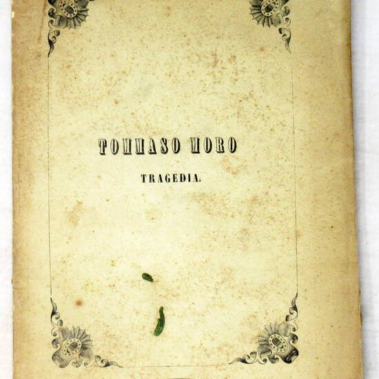 Tommaso Moro. Tragedia.