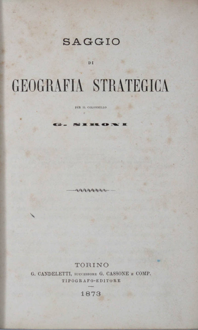 Saggio di geografia strategica. Saggio di geografia strategica.