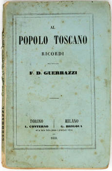Al popolo toscano. Ricordi.