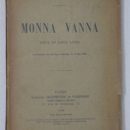 Monna Vanna. Pièce en trois actes.