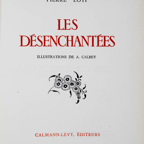 Les Désenchantées. Illustrations de A. Calbet. Les Désenchantées. Illustrations de A. Calbet.