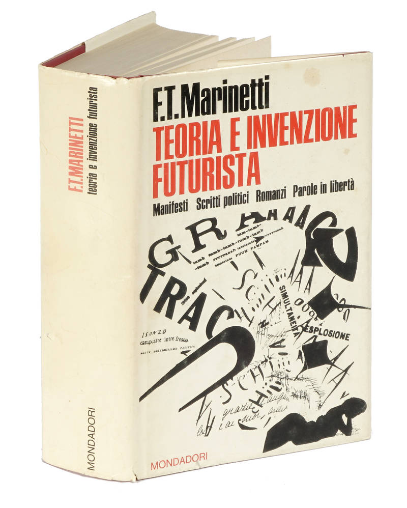 Teoria e invenzione Futurista. Prefazione di Aldo Palazzeschi. Introduzione di Luciano De Maria. Teoria e invenzione Futurista. Prefazione di Aldo Palazzeschi. Introduzione di Luciano De Maria.